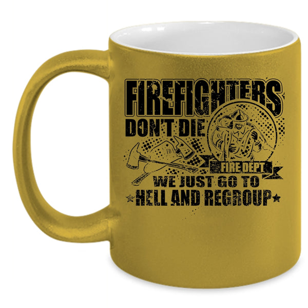Cool Gift For Firefighter Coffee Mug, Firefighters Accent Mug