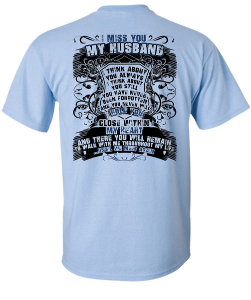 I Miss You My Husband T Shirt, I Love Husband T Shirt