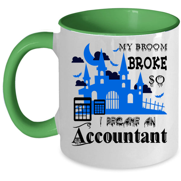 Halloween Coffee Mug, I Became An Accountant Accent Mug