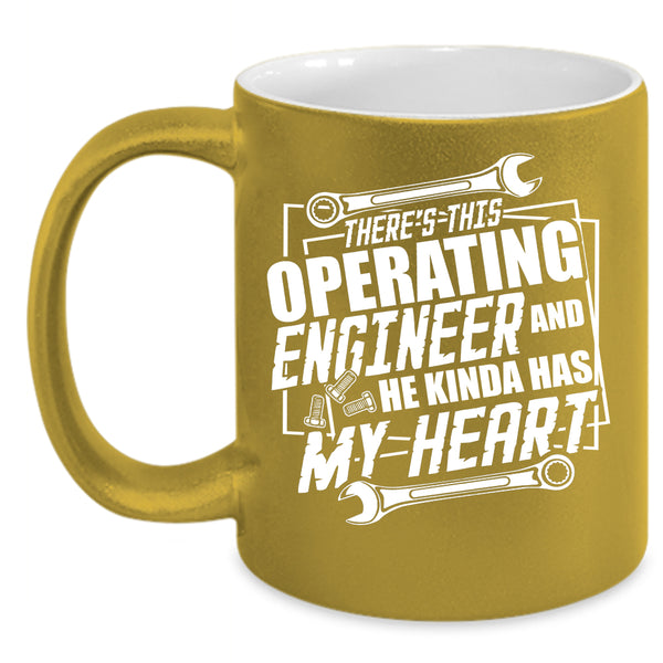 This Operating Engineer Kinda My Heart Coffee Mug, Cool Coffee Cup