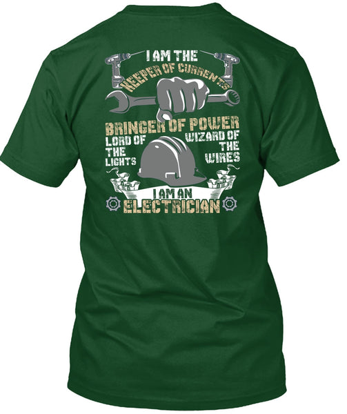 I Am An Electrician T Shirt, Keeper Of Currents T Shirt