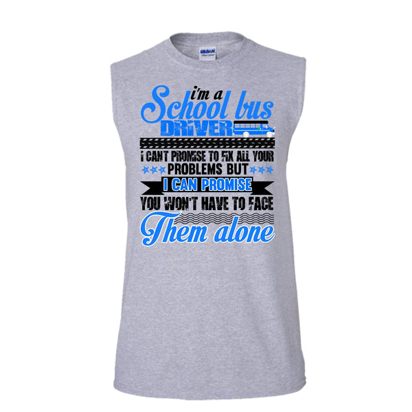 I Am A School Bus Driver T Shirt, Awesome Bus Driver T Shirt, Awesome t-shirts (Men's Cotton Sleeveless)