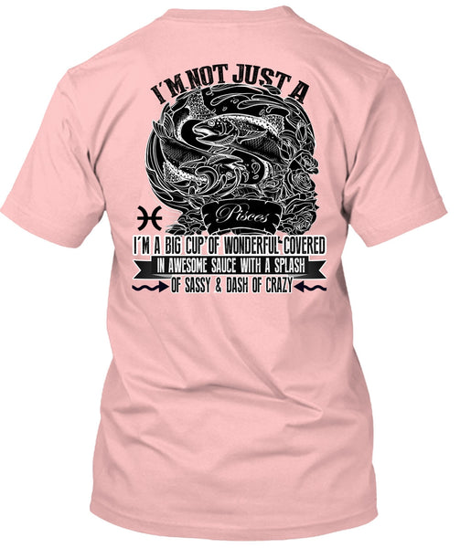I'm Not Just A Pisces T Shirt, I Love Pisces T Shirt