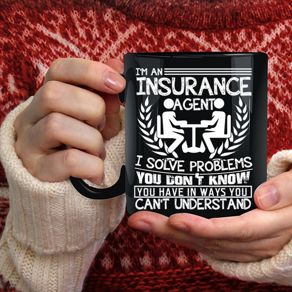 I'm An Insurance Agent Coffee Mug, Cool Job Title Coffee Cup