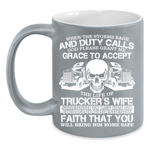 Trucker's Wife Coffee Mug, Cool Gift For Trucker's Wife Coffee Cup