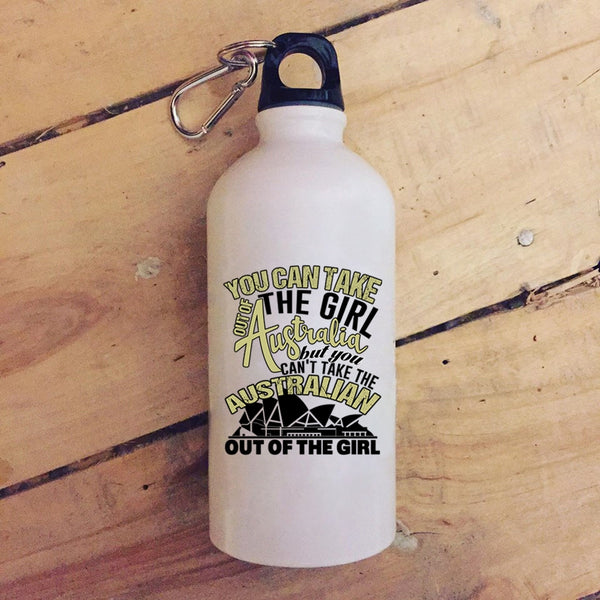 You Can Take The Girl Out Of Australian 20 oz Stainless Steel Bottle,Awesome Girls Outdoor Sports Water Bottle