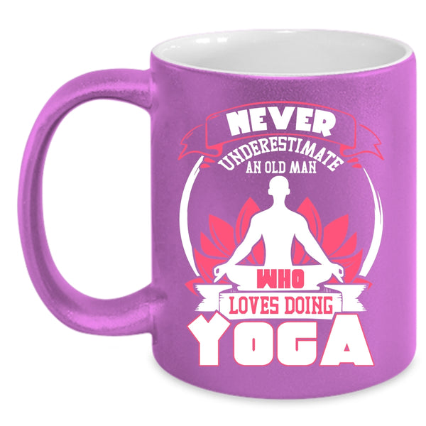 An Old Man Loves Doing Yoga Coffee Mug, Cool Grandpa Coffee Cup