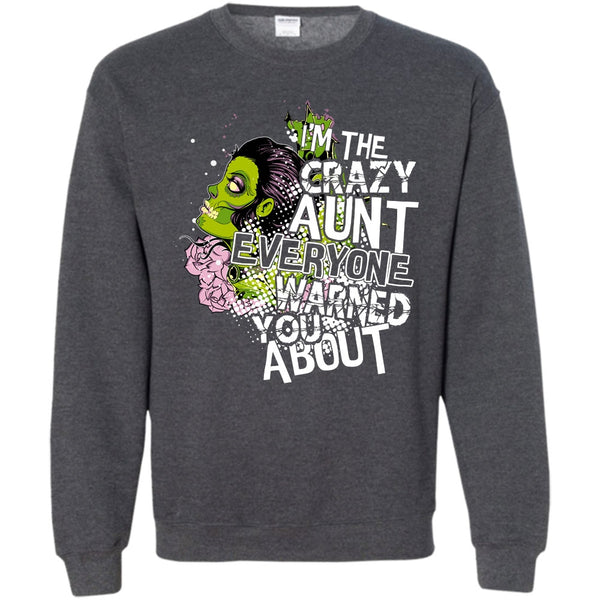 Everyone Warned You About T Shirt, Coolest Aunt Sweatshirt