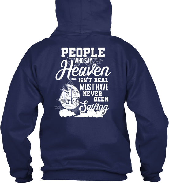 Never Been Sailing T Shirt, Being A Sailor T Shirt