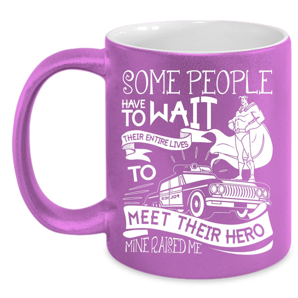 I Raised A Police Officer Coffee Mug, Funny Policeman Coffee Cup