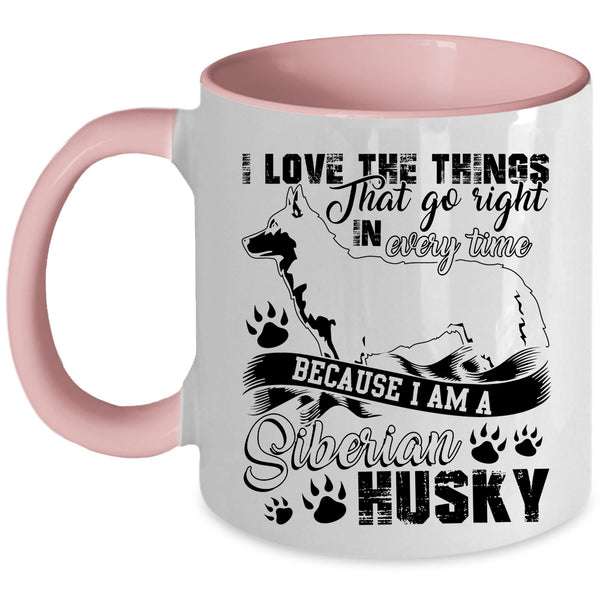 Cute Siberian Husky Coffee Mug, I Am A Siberian Husky Accent Mug