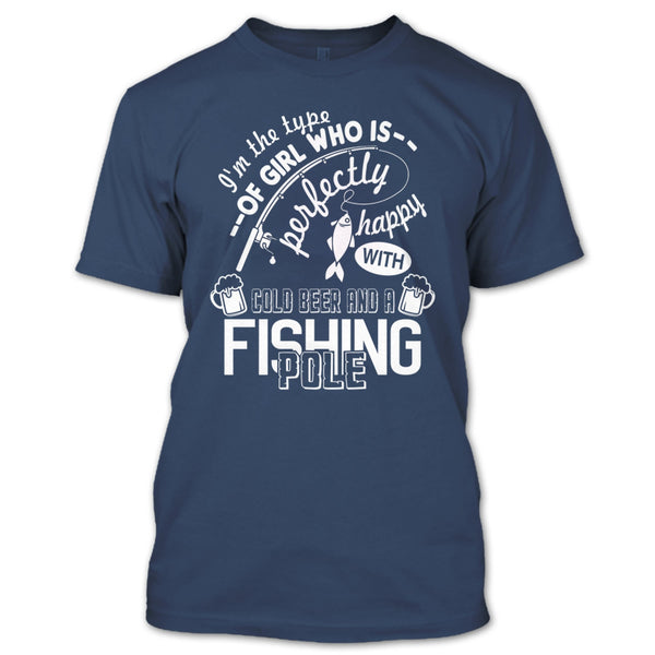 Pretty Happy With Cool Beer T Shirt, A Fishing Pole T Shirt