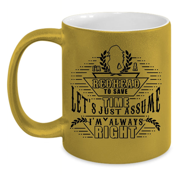 Awesome Gift For Hairstylist Coffee Mug, I'm A Redhead Accent Mug