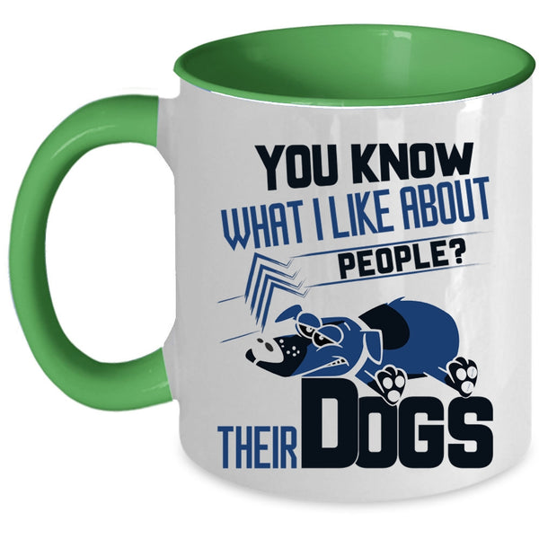 Funny Gift For Dog Lover Coffee Mug, Their Dogs Accent Mug