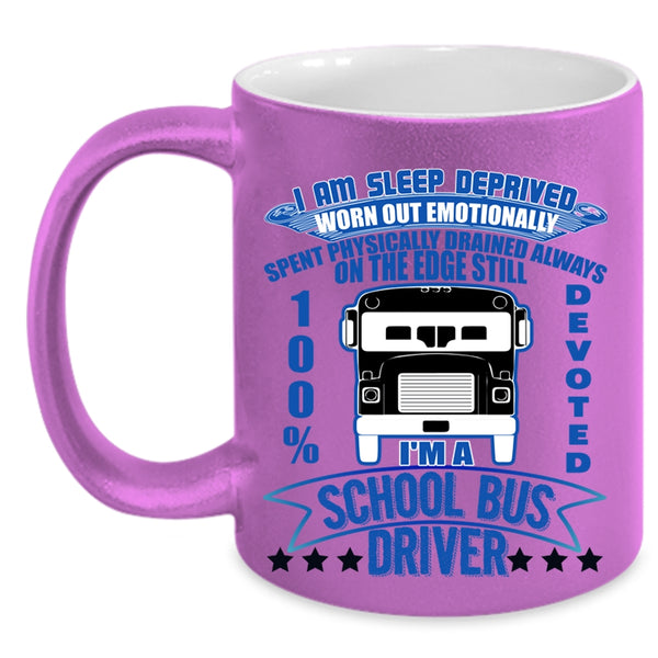 Funny Bus Driver Coffee Mug, I'm A School Bus Driver Accent Mug