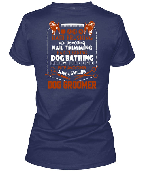Always Smiling Dog Groomer T Shirt, I Am A Hair Brushing T Shirt
