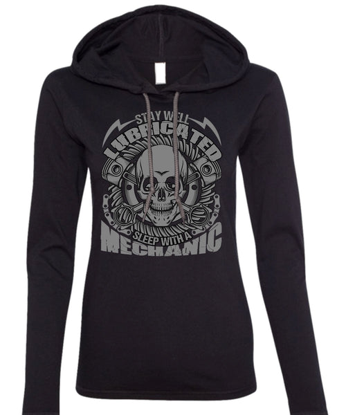 Sleep With A Mechanic T Shirt, Being A Mechanic T Shirt (Anvil Ladies Ringspun Hooded)