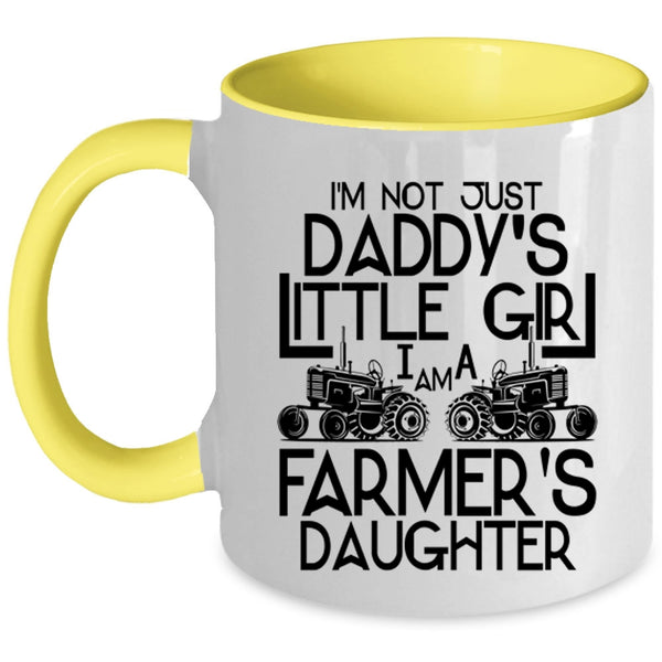 Pretty Daughter Coffee Mug, I Am A Farmer's Daughter Accent Mug