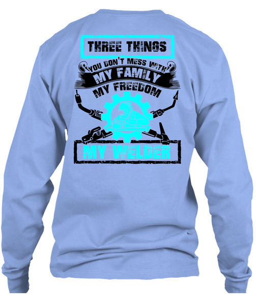 My Family My Freedom My Welder T Shirt, I Love Welding T Shirt
