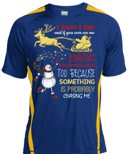 You Ever See Me Running T Shirt, I Love Christmas T Shirt, Cool Shirt
