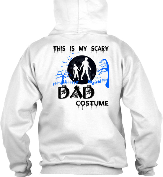 This Is My Scary Dad Costume T Shirt, Wait For Halloween T Shirt