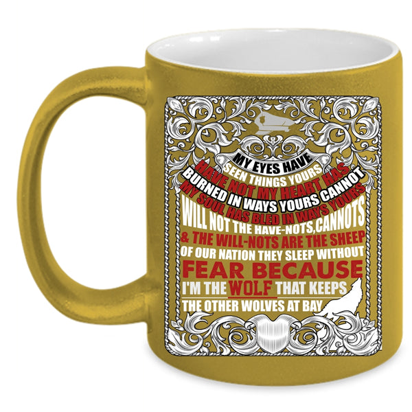 My Eyes Have Seen Things Yours Coffee Mug, Cool Police Officer Coffee Cup