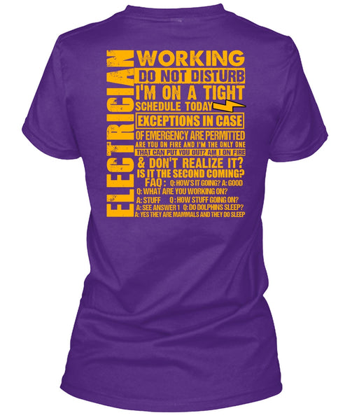 Electrician Working Do Not Disturb T Shirt, I'm On A Tight T Shirt