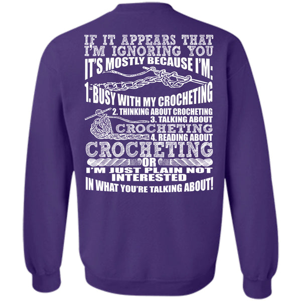 Talking About Crocheting T Shirt, I Love Crocheting Sweatshirt