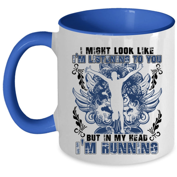 Awesome Runner Coffee Mug, In My Head I'm Running Accent Mug