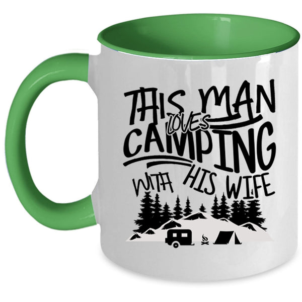 Handsome Husband Coffee Mug, This Man Loves Camping With His Wife Accent Mug