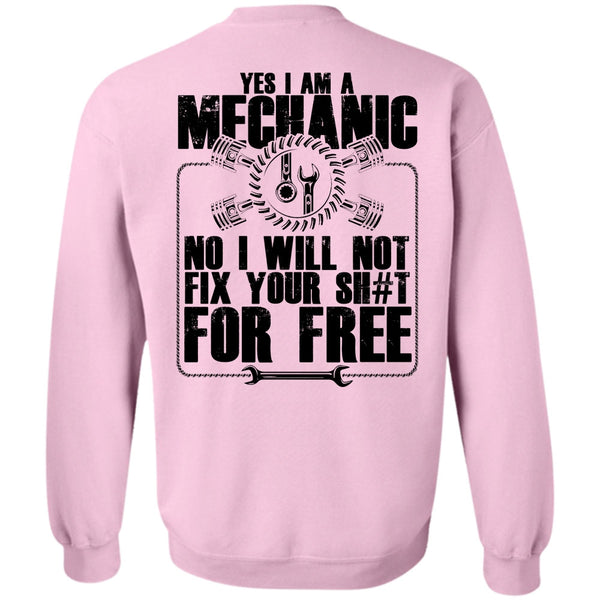 I Love Mechanic T Shirt, Yes I Am A Mechanic Sweatshirt