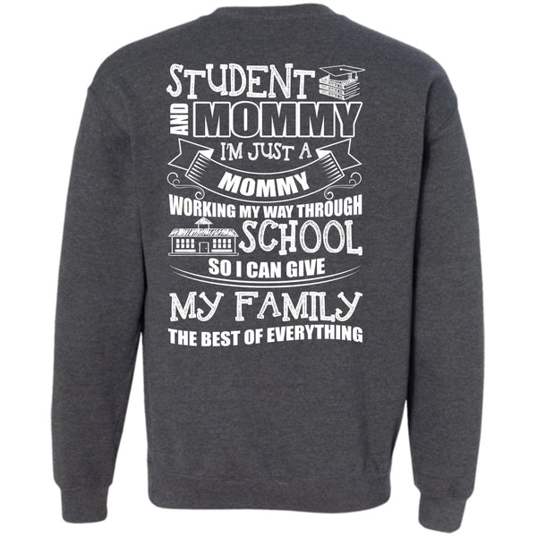 I'm Just A Mommy T Shirt, I Love School Sweatshirt