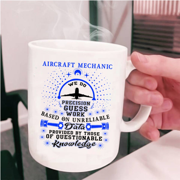 Cool Aircraft Mechanic Coffee Mug, Aircraft Mechanic Cup