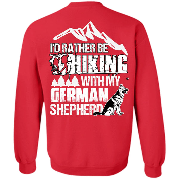 German Shepherd T Shirt, I Love Hiking Sweatshirt