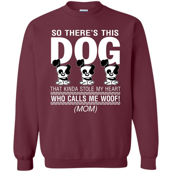 That Kinda Stole My Heart T Shirt, Coolest Dog Lover Sweatshirt