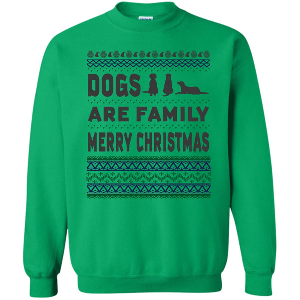 Coolest Dog Lover T Shirt, Dog Are Family Sweatshirt