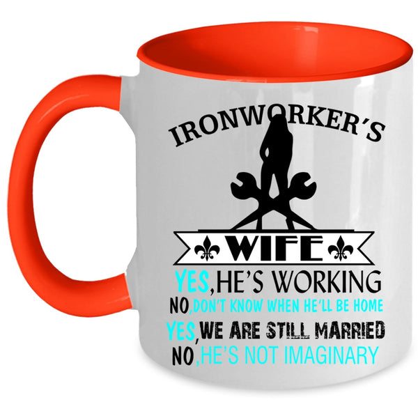 Cute Gift For My Wife Coffee Mug, Ironworker's Wife Accent Mug