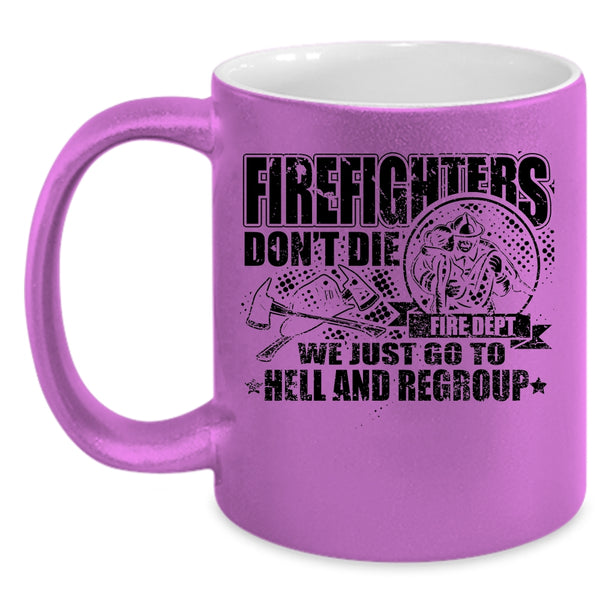 Cool Gift For Firefighter Coffee Mug, Firefighters Accent Mug