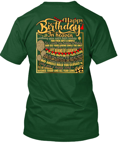 Happy Birthday In Heaven T Shirt, Being A Son T Shirt