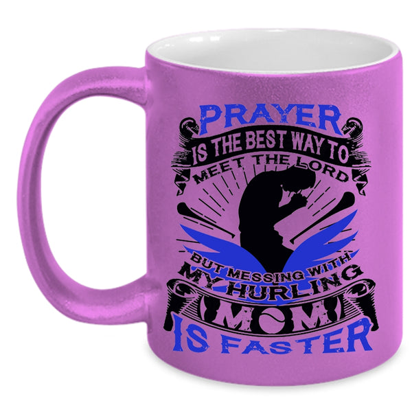 Cool Hurling Mom Coffee Mug, Don't Mess With My Hurling Mom Accent Mug