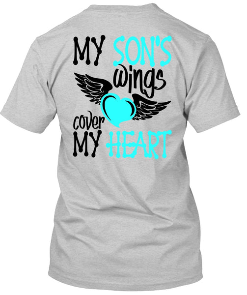 My Son's Wings Cover My Heart T Shirt, I Love Son T Shirt