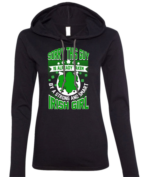 Smart Irish Girl T Shirt, Being A Girlfriend T Shirt (Anvil Ladies Ringspun Hooded)