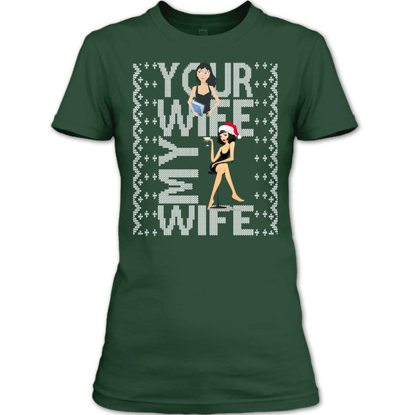 Your Wife T Shirt, My Wife T Shirt