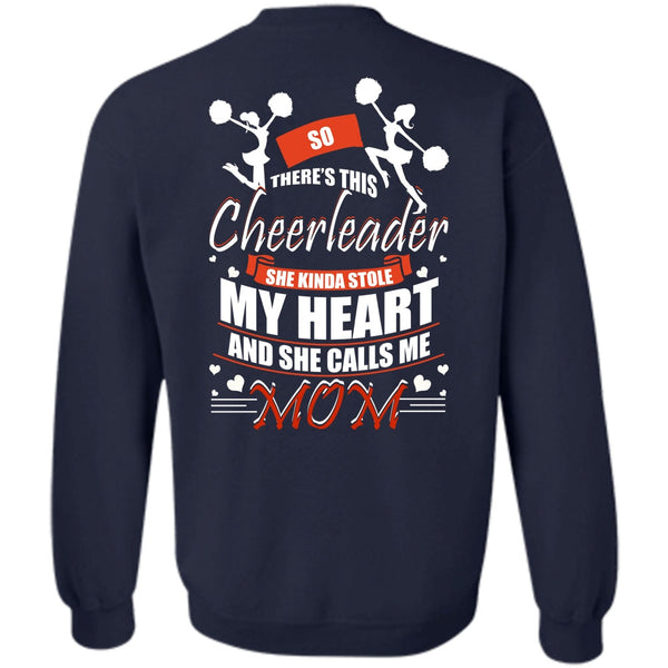 There's This Cheerleader T Shirt, I Love Mom Sweatshirt