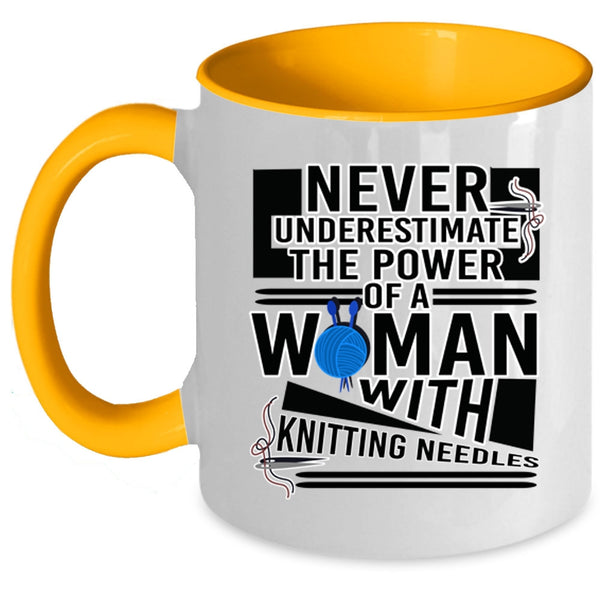 Cool Mom Coffee Mug, The Power Of A Woman With Knitting Needles Accent Mug