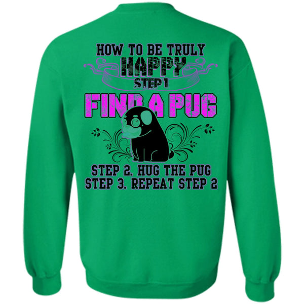 I Love Pug T Shirt, Find A Pug Sweatshirt