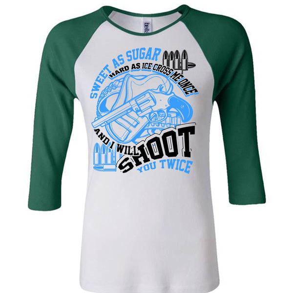 I Will Shoot You Twice T Shirt, I Love Hunting T Shirt, Awesome T-Shirts