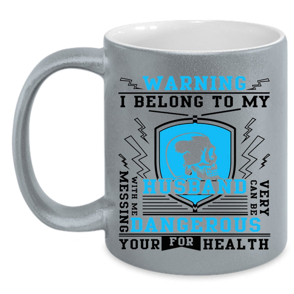Cool Gift For My Wife Coffee Mug, I Belong To My Husband Accent Mug