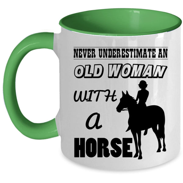 Funny Gift For Grandma Coffee Mug, An Old Woman With A Horse Accent Mug