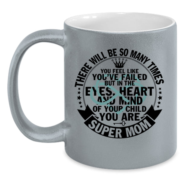 You Are Mom Coffee Mug, In The Eyes Heart And Mind Accent Mug